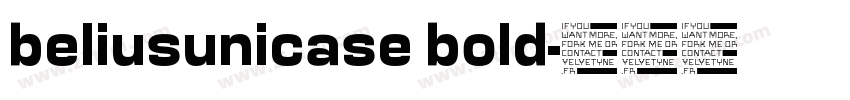 beliusunicase bold字体转换